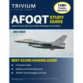 AFOQT Study Guide 2023-2024: 1,100+ Practice Questions and Exam Prep Book for the Air Force Officer Qualifying Test [7th Edition] - Paperback