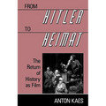 From Hitler to Heimat: The Return of History as Film - Paperback