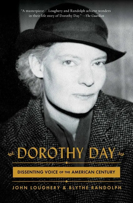 Dorothy Day: Dissenting Voice of the American Century - Paperback
