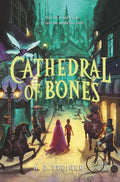 Cathedral of Bones - Hardcover