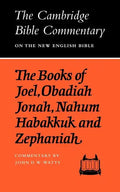 The Books of Joel, Obadiah, Jonah, Nahum, Habakkuk and Zephaniah - Paperback
