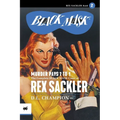 Murder Pays 7 to 1: The Complete Black Mask Cases of Rex Sackler, Volume 2 - Paperback
