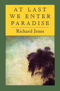 At Last We Enter Paradise - Paperback