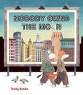 Nobody Owns the Moon - Hardcover