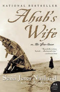 Ahab's Wife: Or, the Star-Gazer: A Novel - Paperback