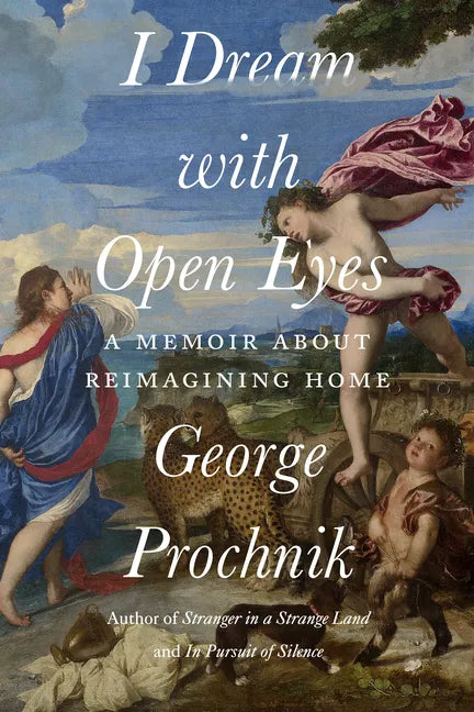 I Dream with Open Eyes: A Memoir - Hardcover