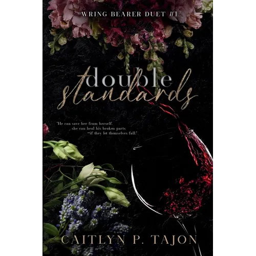 Double Standards (Wring Bearer Duet #1): A spicy rivals-to-lovers, detective workplace romance - Paperback