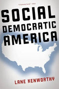 Social Democratic America - Paperback