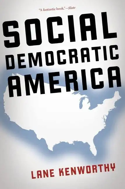Social Democratic America - Paperback