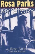 Rosa Parks: My Story - Paperback