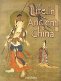 Life in Ancient China - Paperback