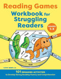 Reading Games Workbook for Struggling Readers: 101 Engaging Activities to Develop Strong Reading Fluency and Comprehension - Paperback