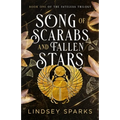 Song of Scarabs and Fallen Stars: An Egyptian Mythology Time Travel Romance - Paperback