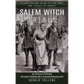 Salem Witch Trials: A Captivating Guide to the Hunt and Trials of People (An Account of People Accused of Witchcraft in Colonial Massachus - Paperback