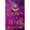 Crown of Roses - Paperback