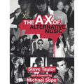 The to X of Alternative Music - Paperback