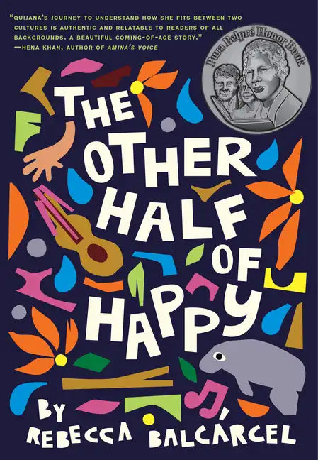 The Other Half of Happy: (Middle Grade Novel for Ages 9-12, Bilingual Tween Book) - Hardcover