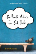 Dr. Bird's Advice for Sad Poets - Paperback