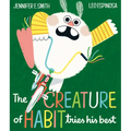 The Creature of Habit Tries His Best - Hardcover