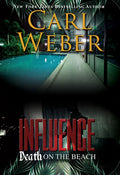 Influence: Death on the Beach: An Influence Novel - Paperback