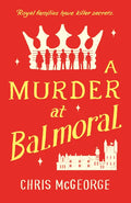 A Murder at Balmoral - Paperback