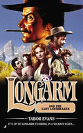 Longarm and the Lady Lawbreaker - Paperback