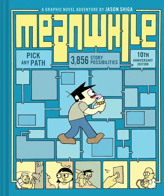 Meanwhile: Pick Any Path. 3,856 Story Possibilities. - Hardcover