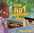 One Hot Summer Day - Hardcover
