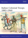Italian Colonial Troops 1882-1960 - Paperback