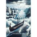 The Vikings Time Travel - Paperback