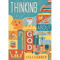 Thinking about God: Theology Q&A for Kids - Hardcover