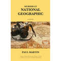 Murder at National Geographic - Paperback