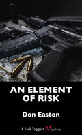 An Element of Risk: A Jack Taggart Mystery - Paperback