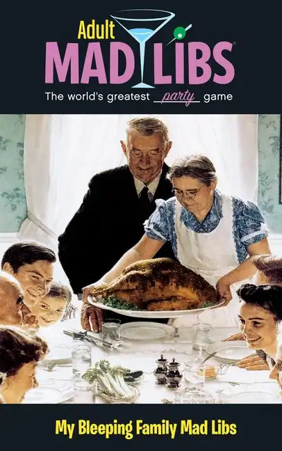My Bleeping Family Mad Libs: World's Greatest Word Game - Paperback