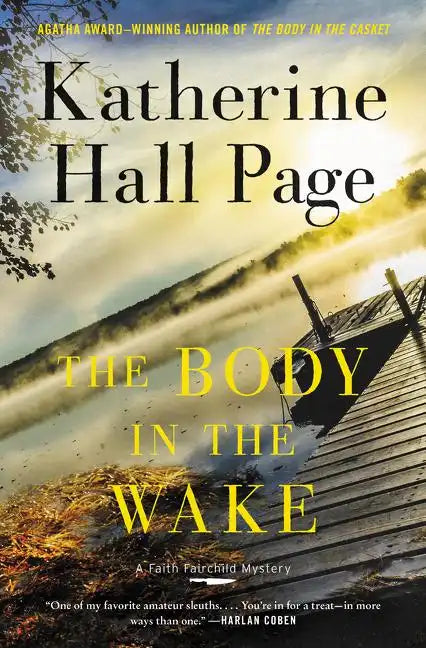 The Body in the Wake: A Faith Fairchild Mystery - Hardcover