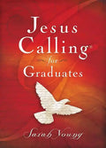 Jesus Calling for Graduates, Hardcover, with Scripture References: 150-Day Devotional for Grads Seeking Spiritual Guidance (150 Daily Devotions) - The - Hardcover