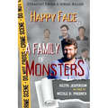 Happy Face: A Family of Monsters - Paperback