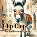 Clip Clop The Bethlehem Donkey - Paperback