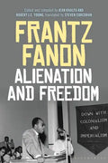 Alienation and Freedom - Hardcover