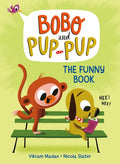 The Funny Book (Bobo and Pup-Pup): (A Graphic Novel) - Hardcover
