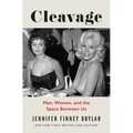 Cleavage: Men, Women, and the Space Between Us - Hardcover