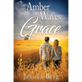 Amber Waves of Grace - Paperback