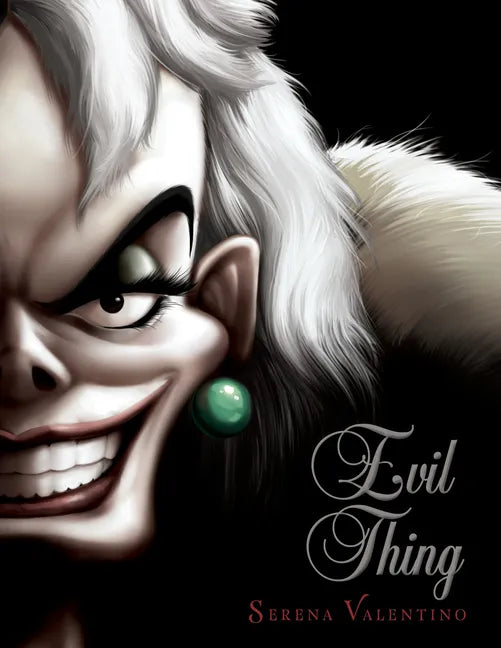 Evil Thing-Villains, Book 7 - Hardcover