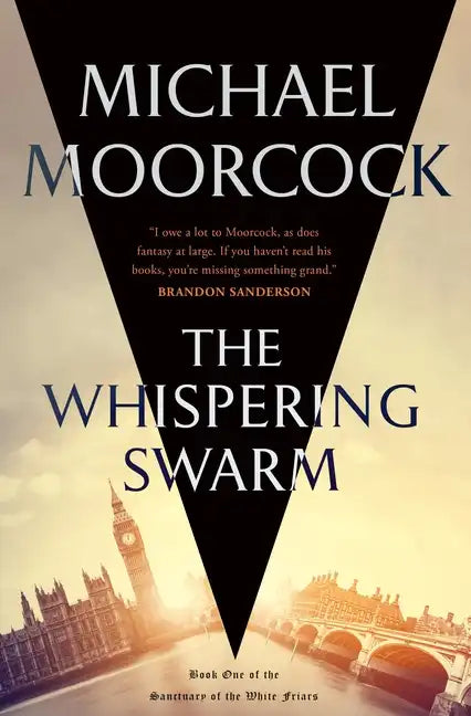 The Whispering Swarm: Book One of the Sanctuary of the White Friars - Paperback