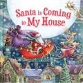 Santa Is Coming to My House - Hardcover
