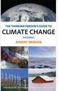 The Thinking Person's Guide to Climate Change: Second Edition - Paperback
