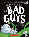 The Bad Guys in Alien Vs Bad Guys (the Bad Guys #6): Volume 6 - Paperback