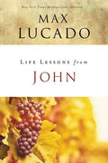 Life Lessons from John: When God Became Man - Paperback