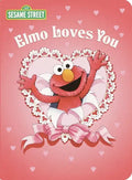 Elmo Loves You (Sesame Street) - Board Book