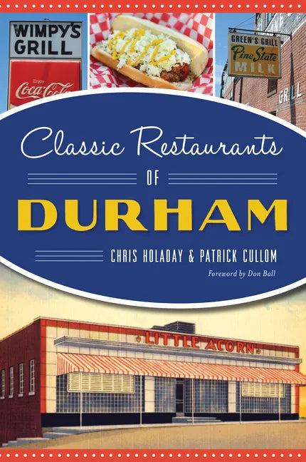 Classic Restaurants of Durham - Paperback